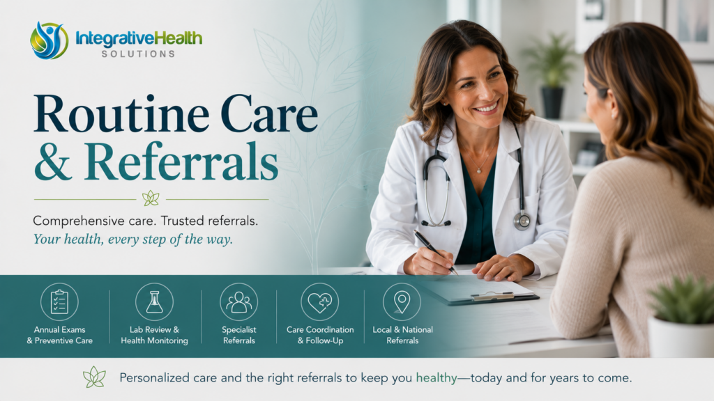 Routine Care and Referrals